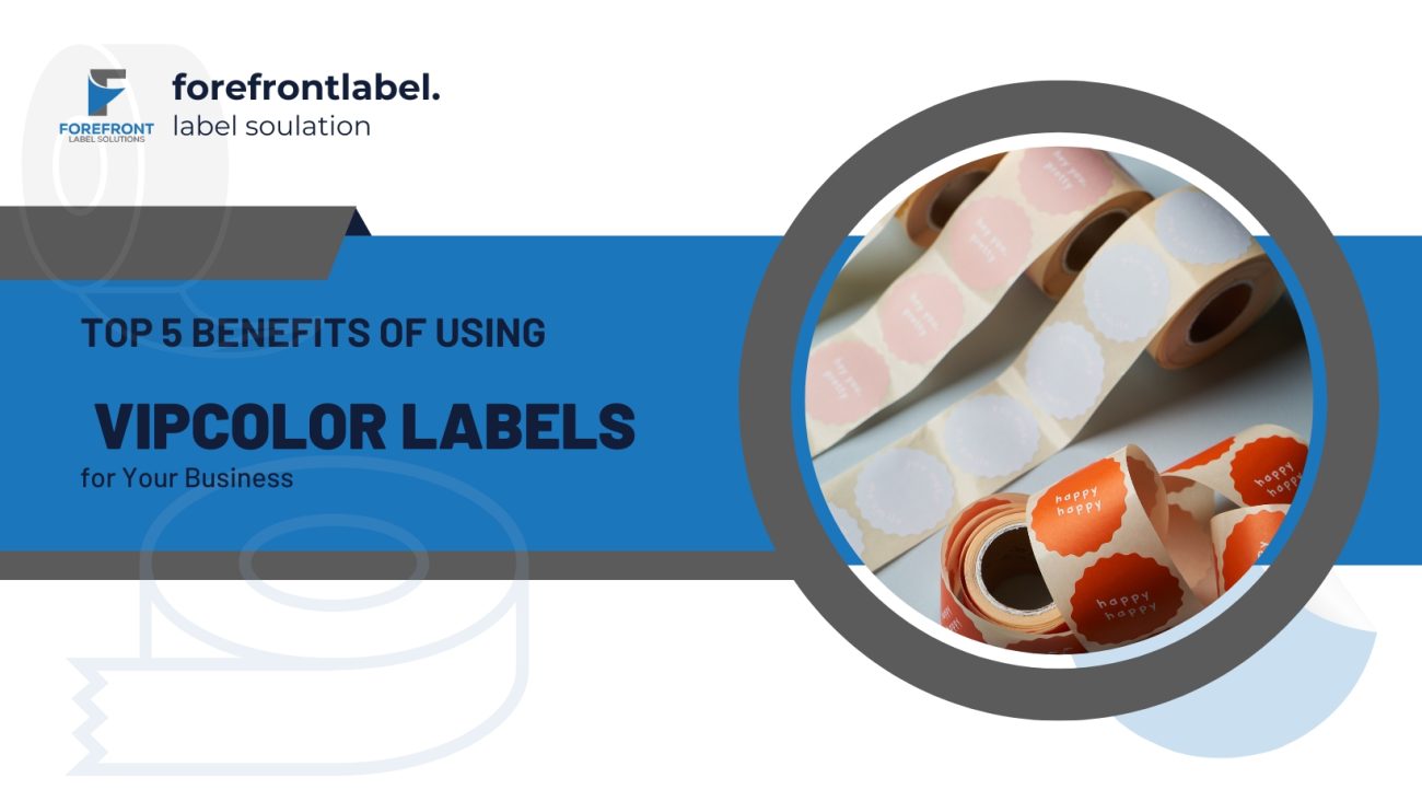 VIPColor labels the benefits of using , Include real-life examples of companies that have improved their operations with these labels.