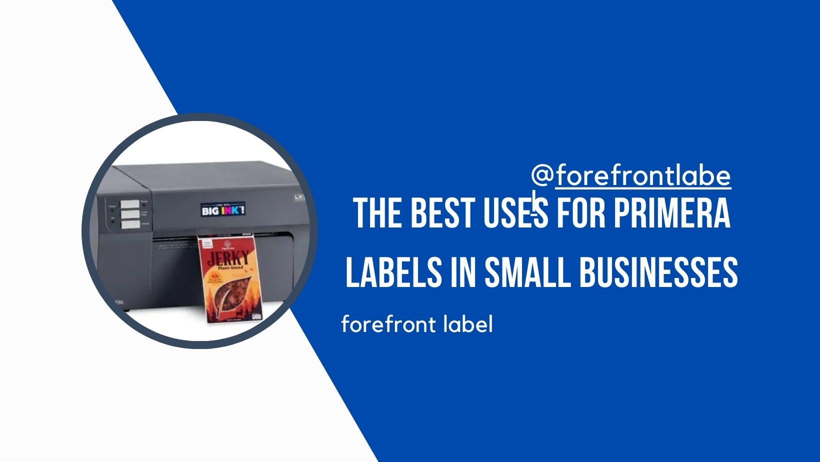 The Best Uses for Primera Labels in Small Businesses